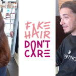 Faites un don de cheveux à Fake Hair Don't Care